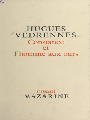 cover image of Constance et l'homme aux ours